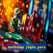 melhores jogos para o tablet